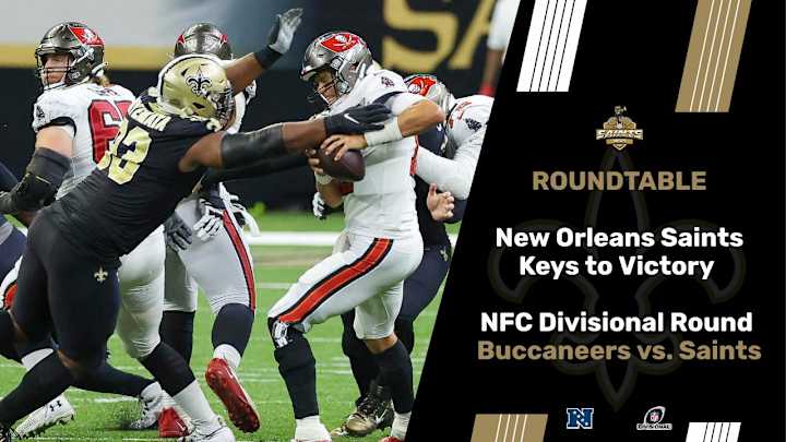 Keys to a Saints Victory vs. Buccaneers in NFC Divisional Round Keys to a Saints Victory vs. Buccaneers in NFC Divisional Round