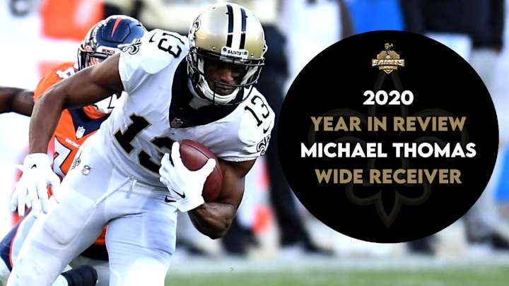 Saints 2020 Year-in-Review: Michael Thomas Saints 2020 Year-in-Review: Michael Thomas