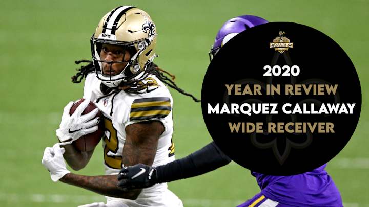 Saints 2020 Year-in-Review: Marquez Callaway Saints 2020 Year-in-Review: Marquez Callaway