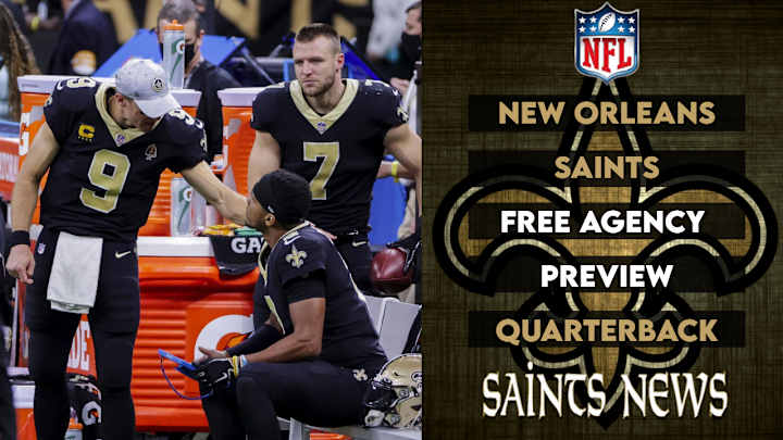 Saints Quarterback Free Agency Preview 2021 Saints Quarterback Free Agency Preview 2021