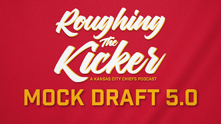 Roughing the Kicker's 2021 Chiefs Mock Draft 5.0 Roughing the Kicker's 2021 Chiefs Mock Draft 5.0