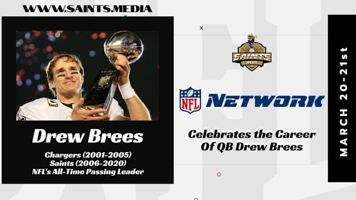 NFL Network Celebrates Drew Brees' Career With a Weekend Marathon NFL Network Celebrates Drew Brees' Career With a Weekend Marathon