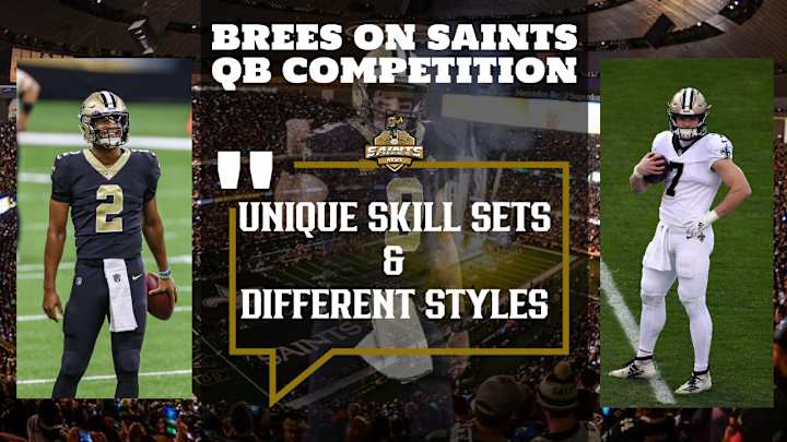 Drew Brees on Saints QB Competition: "Unique Skill Sets" and "Different Styles" Drew Brees on Saints QB Competition: "Unique Skill Sets" and "Different Styles"