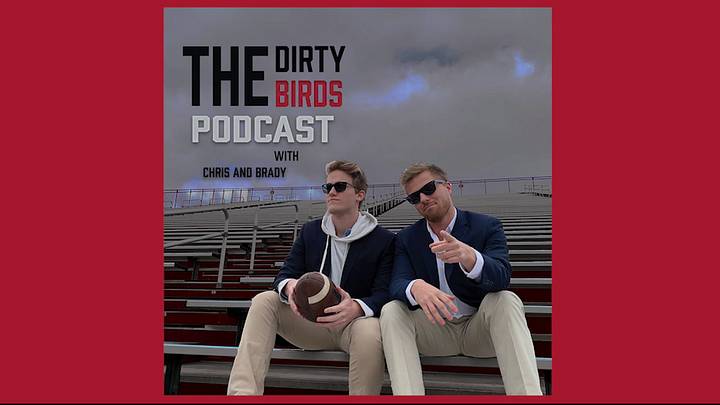 Dirty Birds Podcast Episode 10: Why all the drama? Can it be the draft yet?