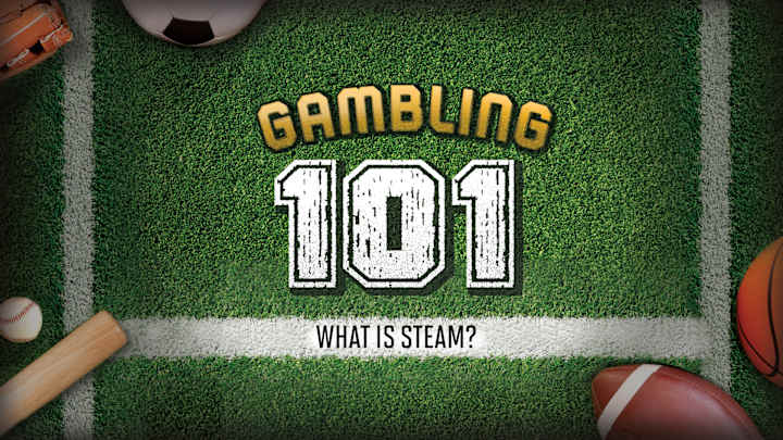 Sports Gambling 101: What Is Steam?