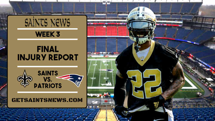 Week 3: Saints Final Injury Report Week 3: Saints Final Injury Report