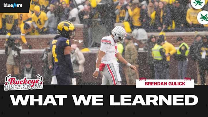 What We Learned From Ohio State's Loss To Michigan