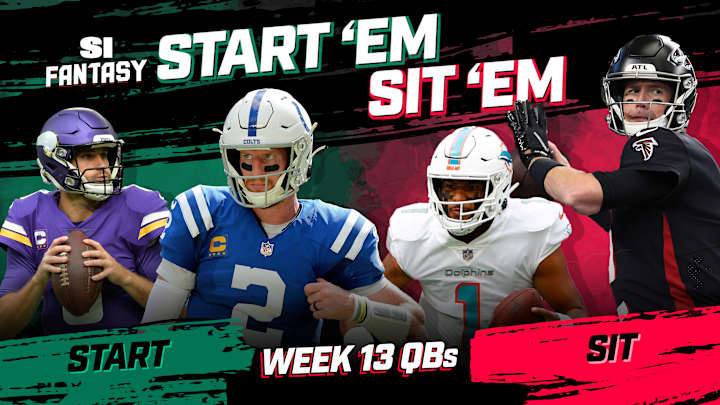 Start 'Em, Sit 'Em Fantasy Football Week 13: Quarterbacks - Sleepers, Fades, Matchups, DFS Bargains