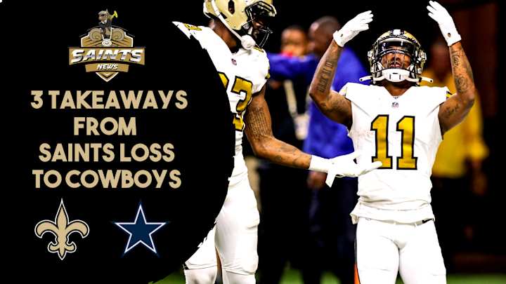 3 Takeaways from the Saints Loss to the Cowboys in Week 13