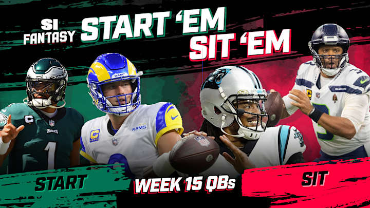 Start 'Em, Sit 'Em Fantasy Football Week 15: Quarterbacks - Sleepers, Fades, Matchups, DFS Bargains