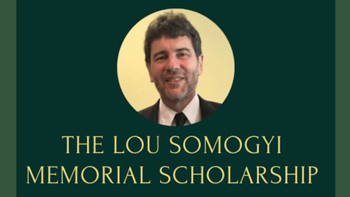 The Lou Somogyi Memorial Scholarship