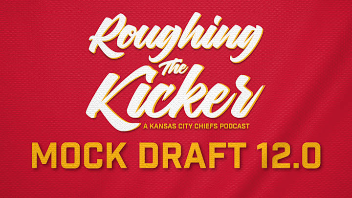 Kansas City Chiefs Seven-Round Mock Draft 12.0