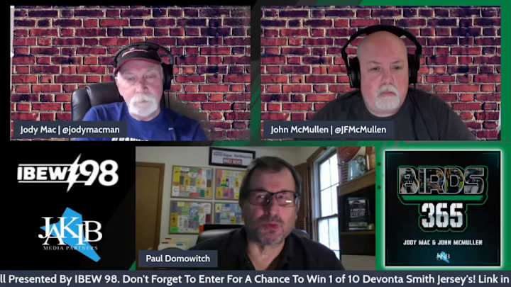 BIRDS 365: Paul Domowitch and SI.com's Conor Orr