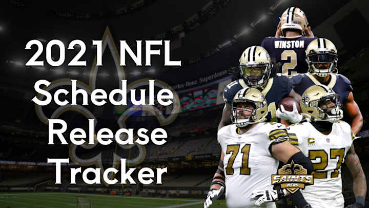 NFL Schedule Release Tracker: Saints Rumors and Reactions NFL Schedule Release Tracker: Saints Rumors and Reactions