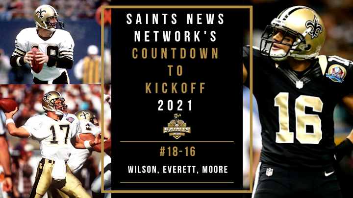 Saints Countdown to Kickoff 2021: #18-16 Wilson, Everett, Moore
