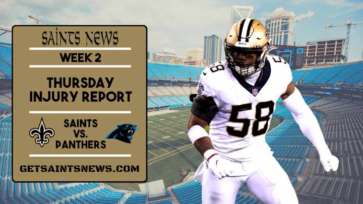 Week 2: Saints Thursday Injury Report Week 2: Saints Thursday Injury Report