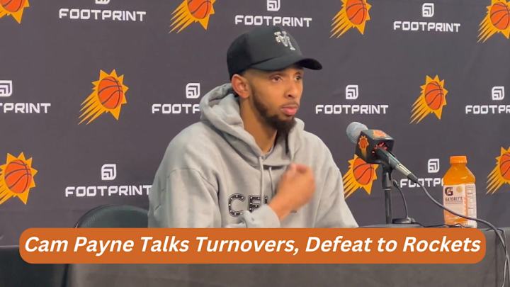 Suns PG Cam Payne Emotional After Loss to Rockets Suns PG Cam Payne Emotional After Loss to Rockets