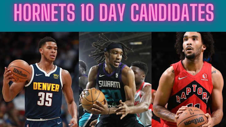 Hornets 10 Day Contract Candidates