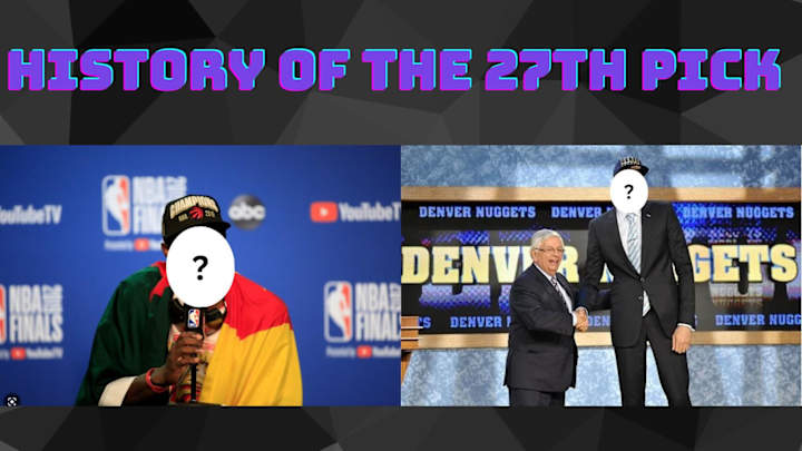 The History of the 27th Pick in the Draft