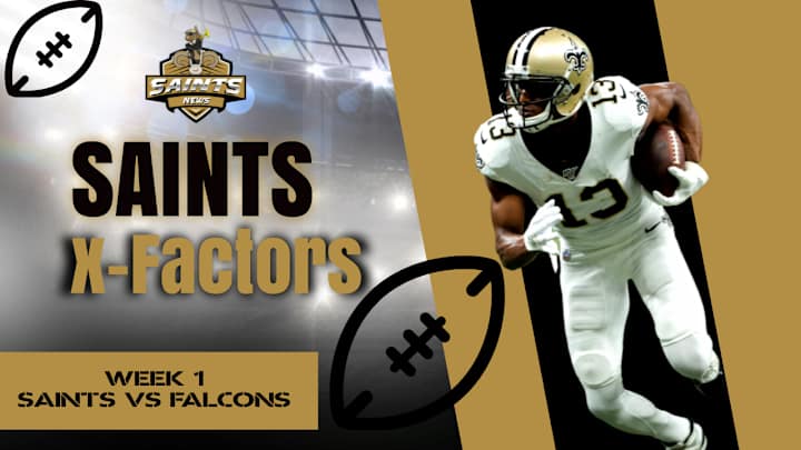 X-Factors: Week 1 - Saints vs Falcons