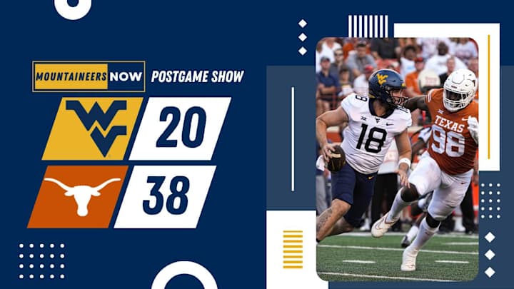 Mountaineers Now Postgame Show: WVU Falls Flat at Texas
