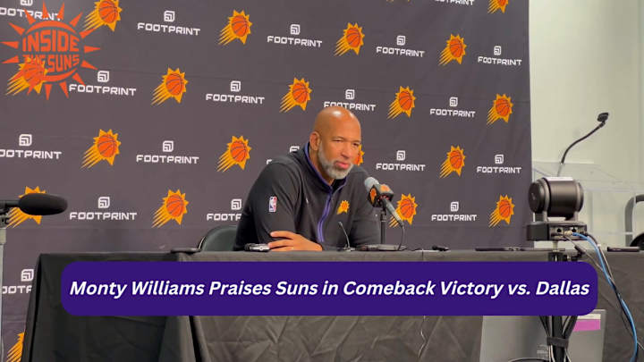 Suns Coach Monty Williams Speaks Following Win vs. Mavericks Suns Coach Monty Williams Speaks Following Win vs. Mavericks
