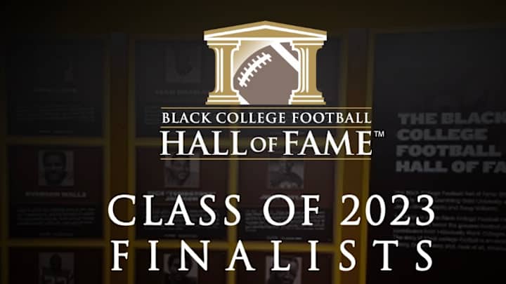 2023 Black College Football Hall of Fame Announce 25 Finalists 2023 Black College Football Hall of Fame Announce 25 Finalists