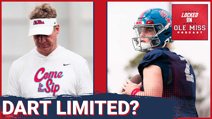 LISTEN: Jaxson Dart Limited as Spring Practice Starts for Rebels Football, Lane Kiffin - Locked On Ole Miss Podcast LISTEN: Jaxson Dart Limited as Spring Practice Starts for Rebels Football, Lane Kiffin - Locked On Ole Miss Podcast