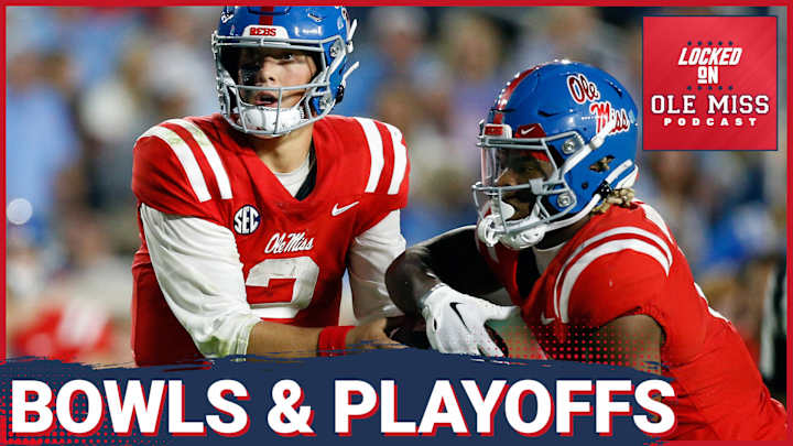 LISTEN: What Bowl Game Helps the Ole Miss Rebels Most for 2024? - Locked On Ole Miss Podcast