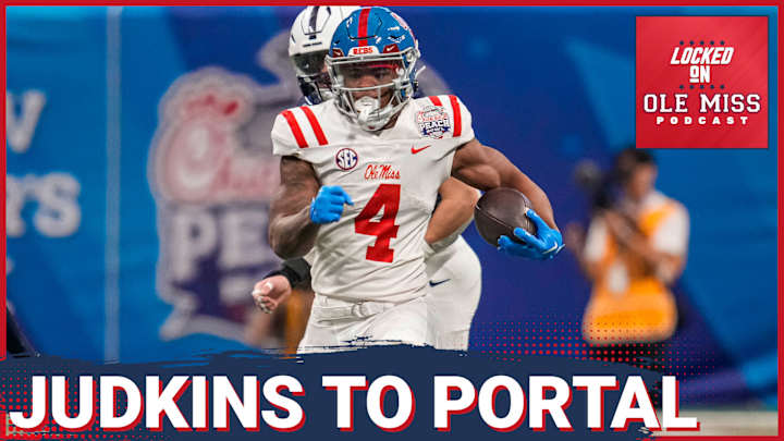 LISTEN: Quinshon Judkins to the Transfer Portal Cements This as Jaxson Dart's Team - Locked On Ole Miss Podcast