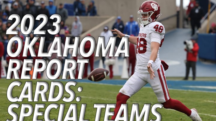 Oklahoma 2023 Report Cards: Special Teams Were Cause for Concern After Season Opener Oklahoma 2023 Report Cards: Special Teams Were Cause for Concern After Season Opener