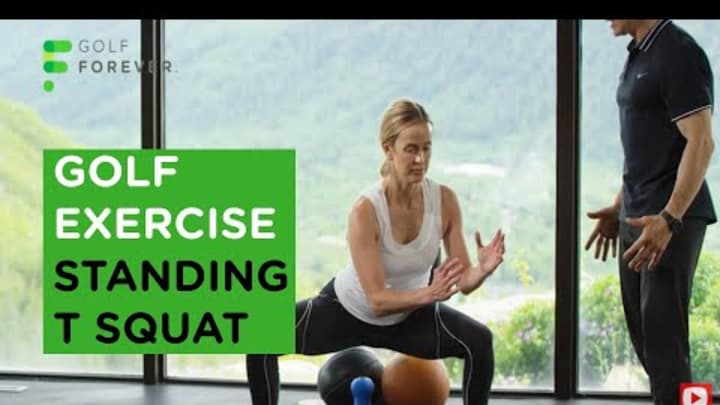 Golf Exercise: The T-Squat for Hip Mobility, Balance, Muscle Memory Golf Exercise: The T-Squat for Hip Mobility, Balance, Muscle Memory