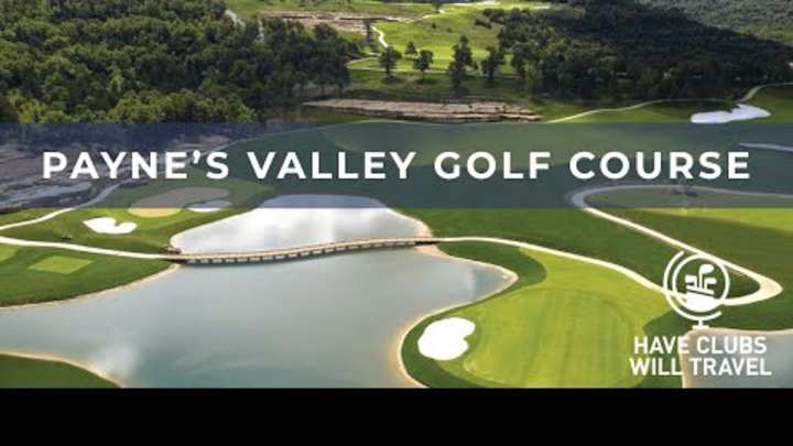Video Ep. 22 | Have Clubs Will Travel: Payne's Valley Golf Course Video Ep. 22 | Have Clubs Will Travel: Payne's Valley Golf Course