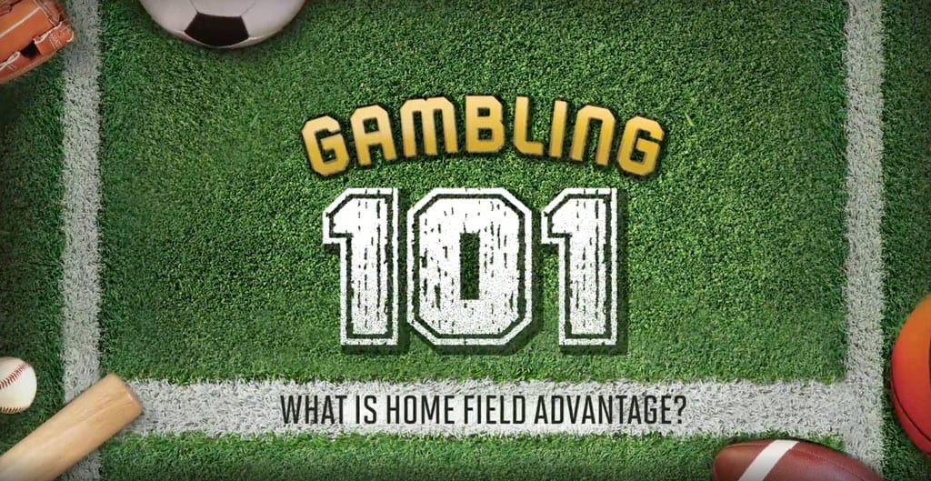 Gambling 101: What is Home Field Advantage?
