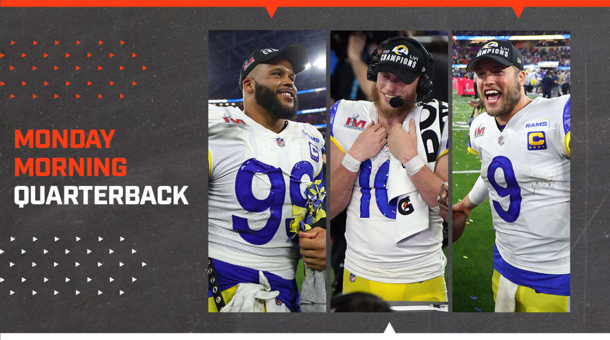 MMQB: The Rams’ Best Players Stepped Up in the Biggest Moments to Win Super Bowl LVI