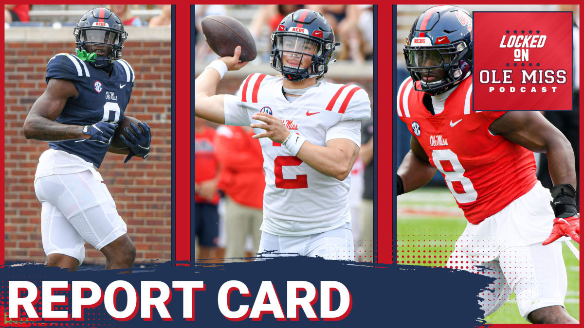 PostSpring Report Card for the Ole Miss Rebels Locked On Ole Miss