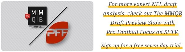 MMQB Draft Preview Show with Pro Football Focus