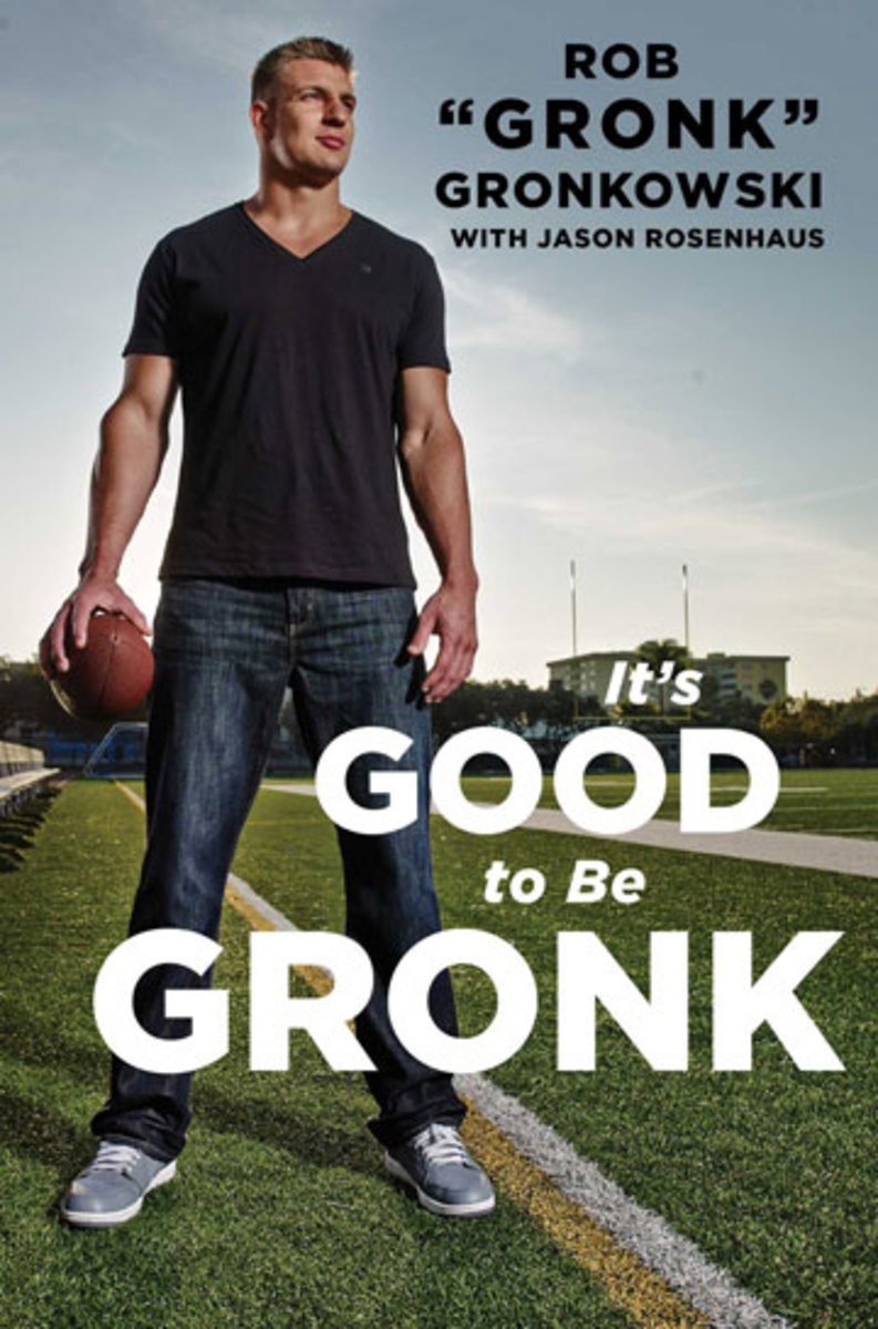 Copyright © 2105 by Rob Gronkowski. From the forthcoming book IT’S GOOD TO BE GRONK, by Rob “Gronk” Gronkowski and Jason Rosenhaus, to be published by Jeter Publishing/Gallery Books, a Division of Simon & Schuster, Inc. Printed by permission. Click on book cover image to purchase the book. 