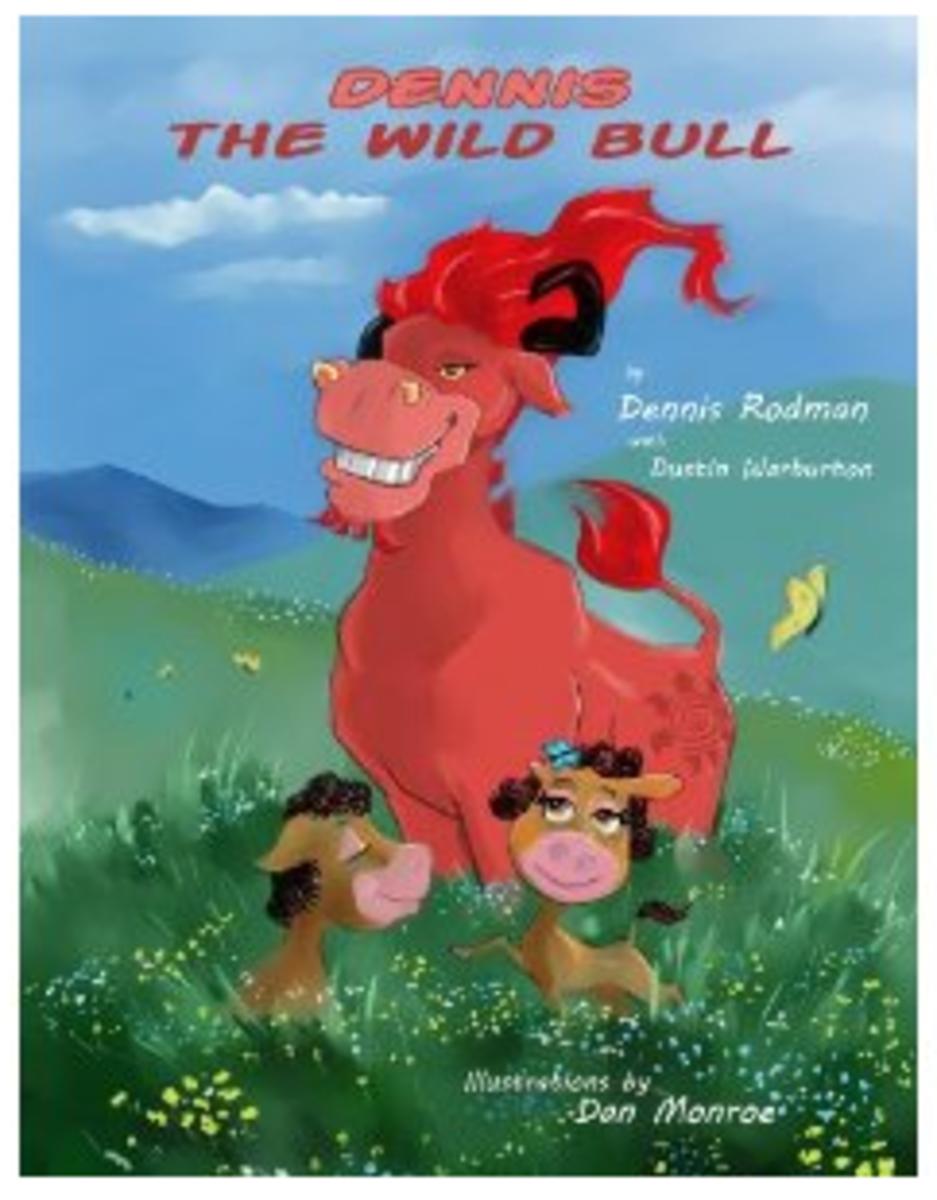 Dennis Rodman's new book, "Dennis the Wild Bull" encourages children to just be themselves. (Photo courtesy of Amazon.com)