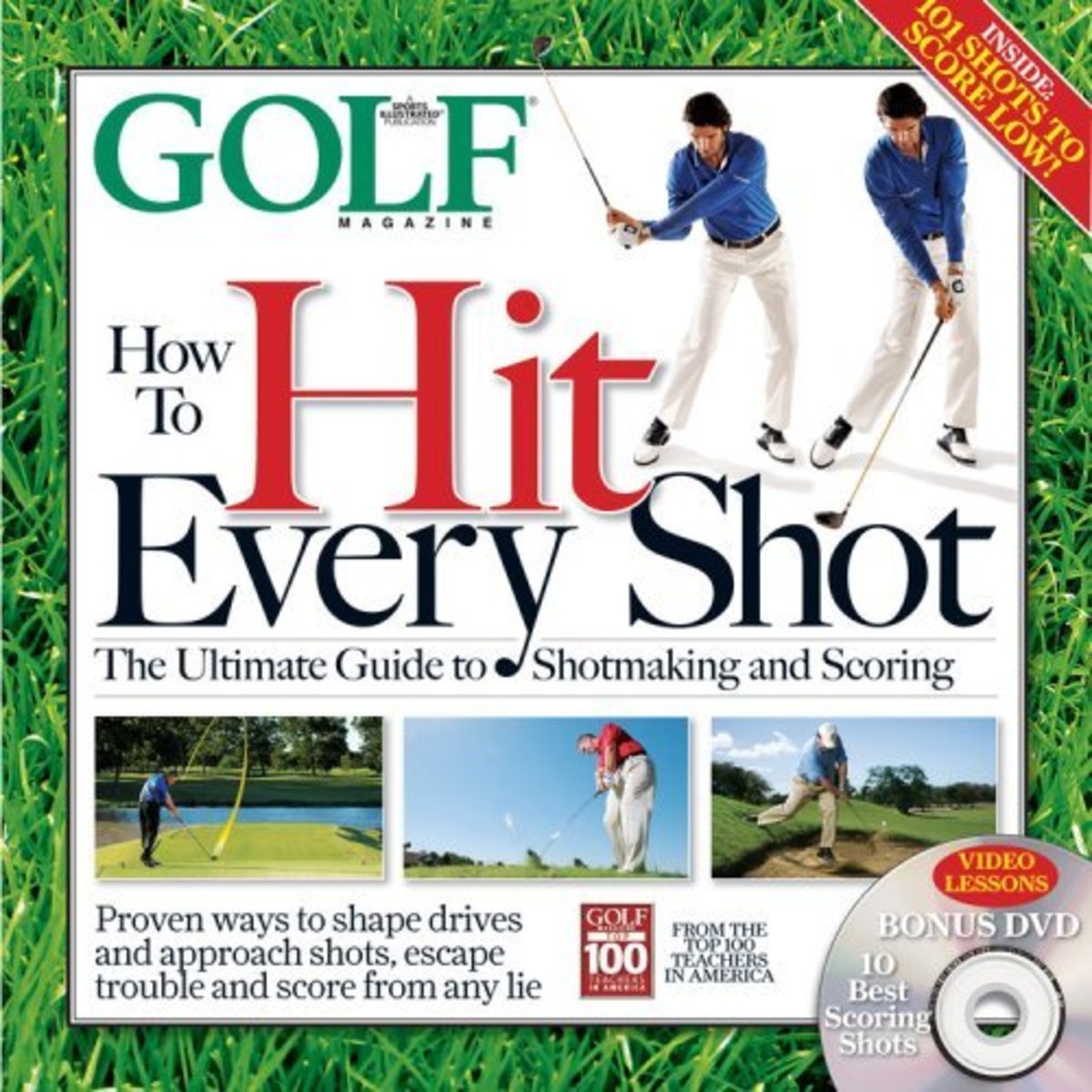 GOLF Magazine's "How to Hit Every Shot"