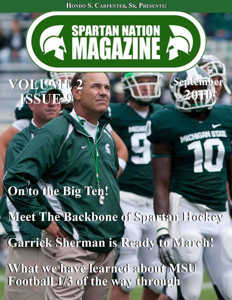Here is the cover page of this month's Spartan Nation Magazine.  Photo courtesy of Starr Portice.