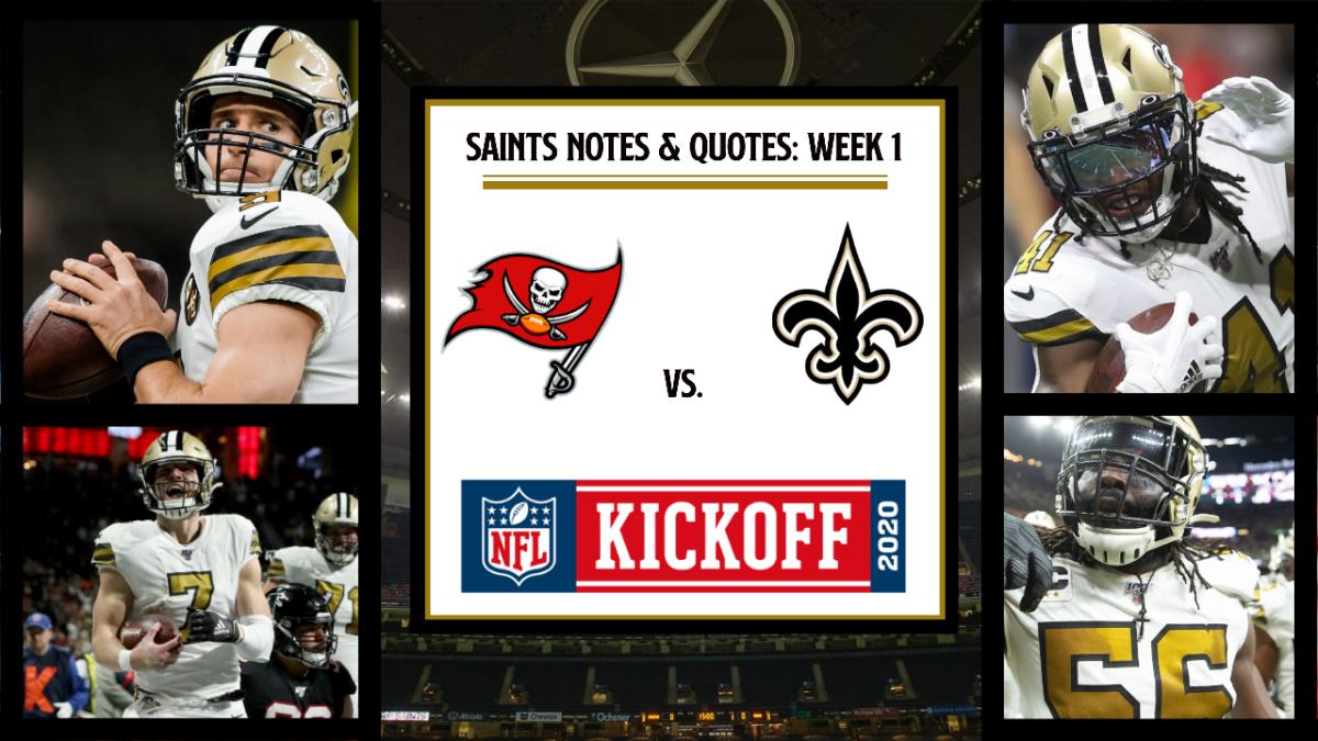 Saints Notes & Quotes: Week 1, Bucs Game