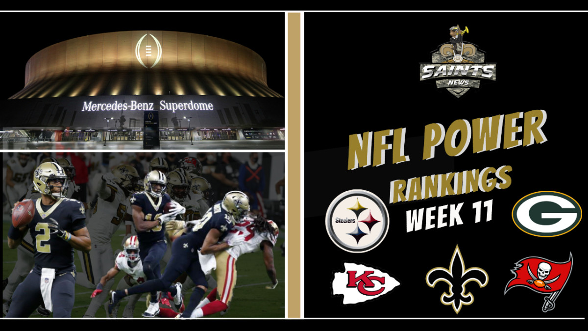 Top 5 NFL Rankings in Week 11 Sports Illustrated New Orleans Saints