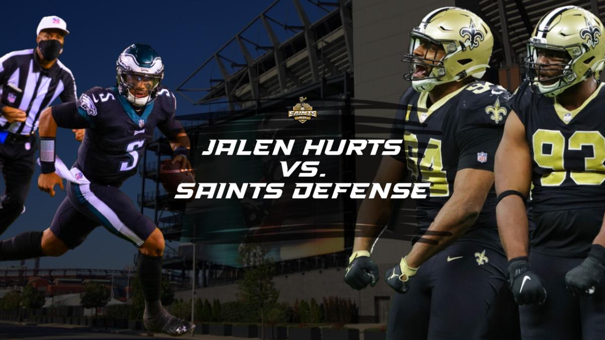 Hurts vs Saints Defense
