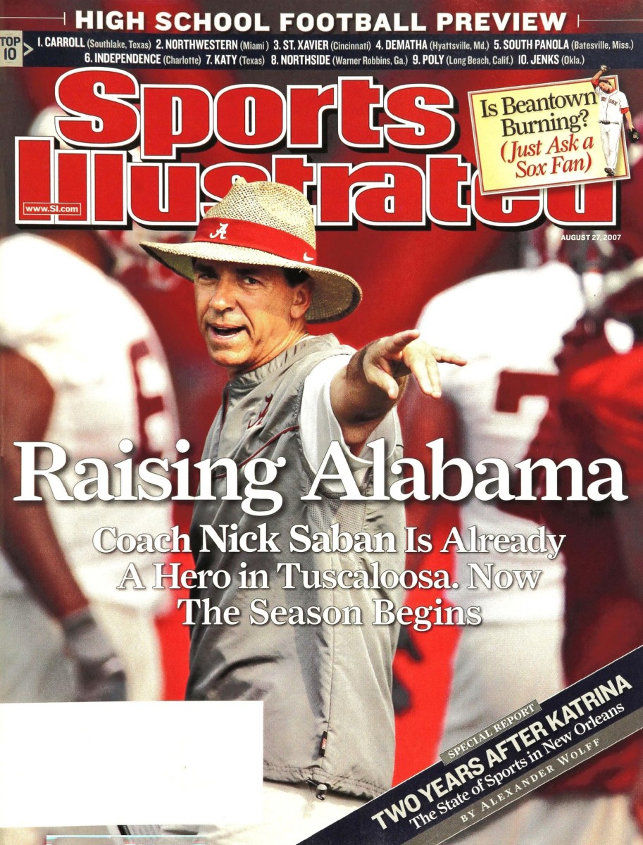 Sports Illustrated cover Nick Saban, Raising Alabama, August 27, 2007