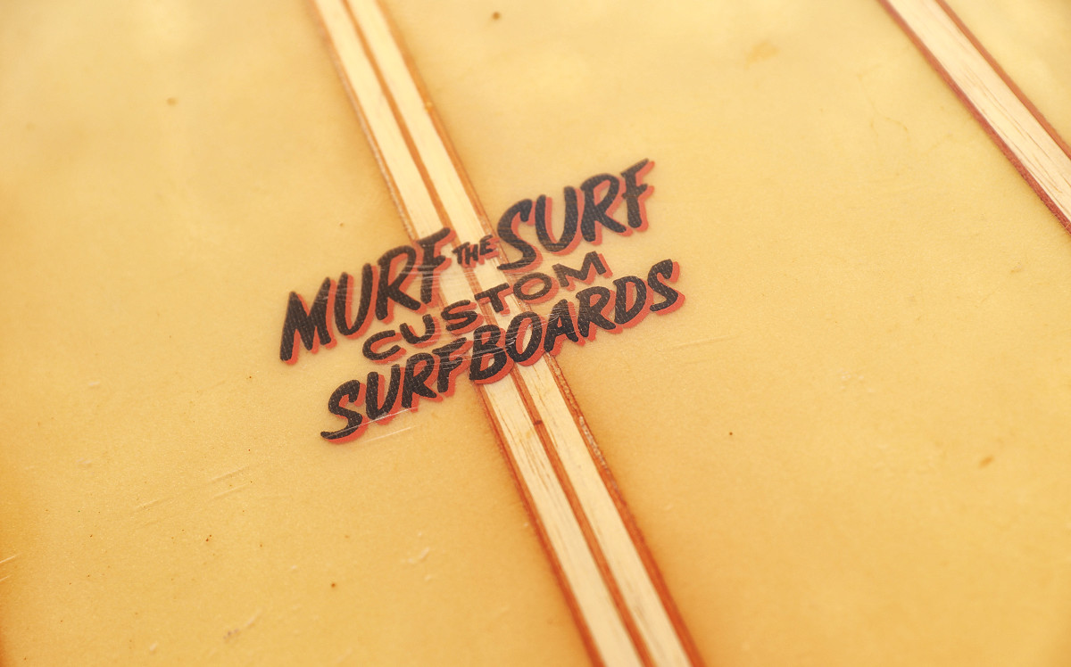 Branding is important for Murph—or "Murf" on his line of custom boards.