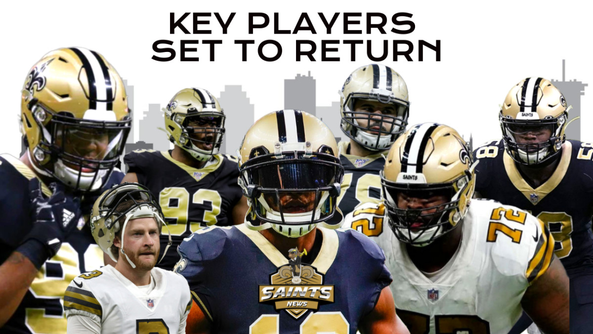Saints Key Players Return