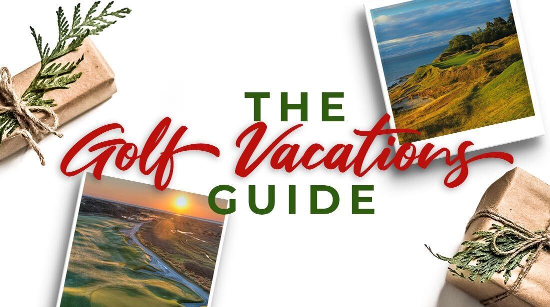 the-2021-golf-vacation-guide