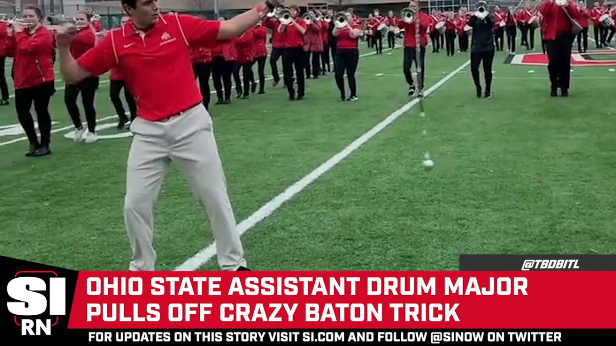 You Will Not Believe This Ohio State Assistant Drum Major's Baton Trick Sports Illustrated