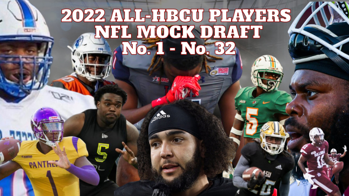 2022 All-HBCU Players First-Round NFL Mock Draft - HBCU Legends